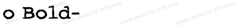 o Bold字体转换